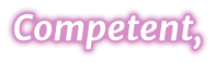 Competent,
