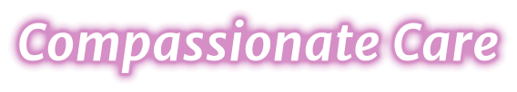 Compassionate Care
